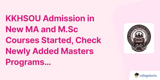 KKHSOU Admission in New MA and M.Sc Courses Started, Check Newly Added Masters Programs